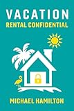 Vacation Rental Confidential (1)