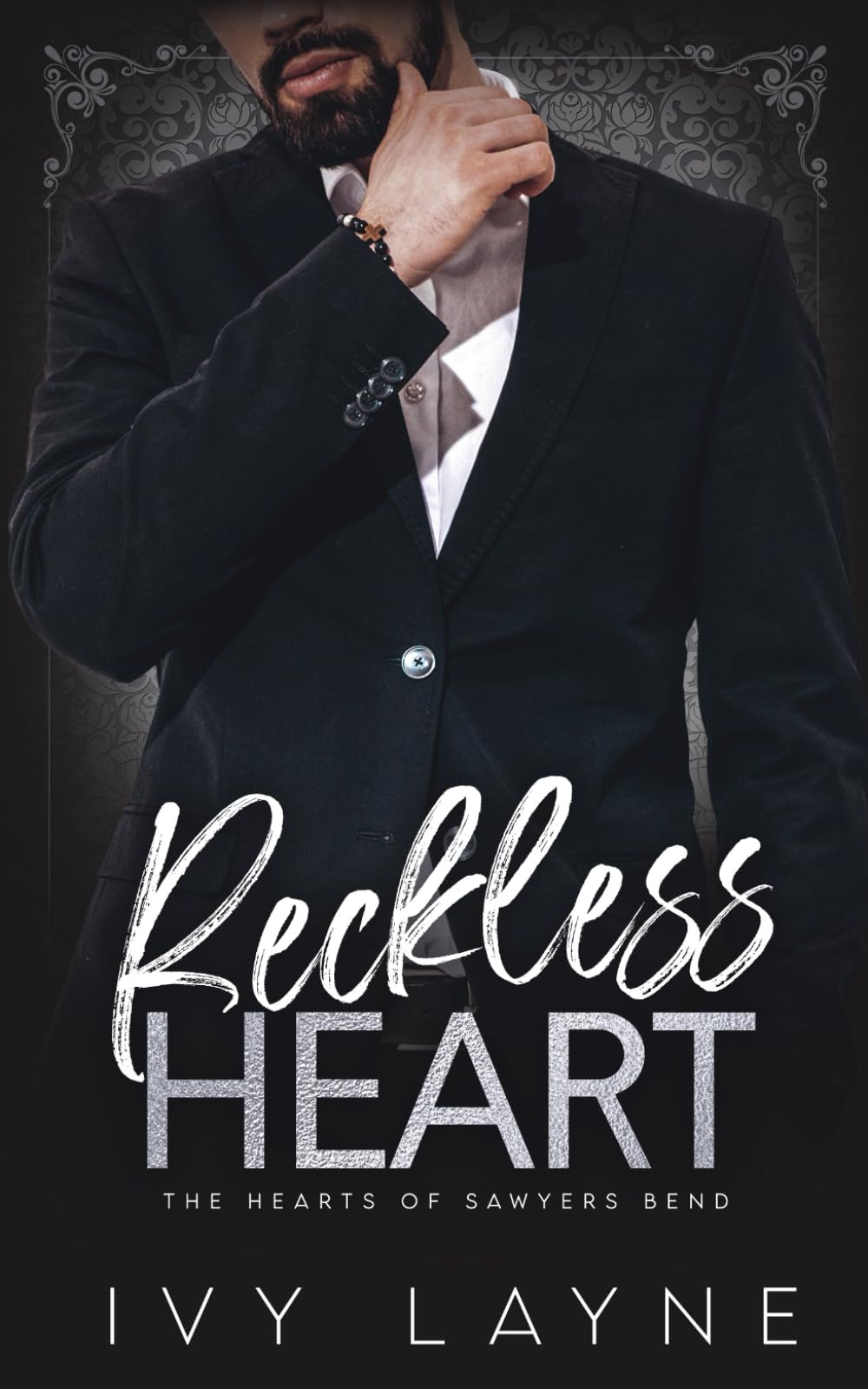 Reckless Heart: 8 (The Hearts of Sawyers Bend)