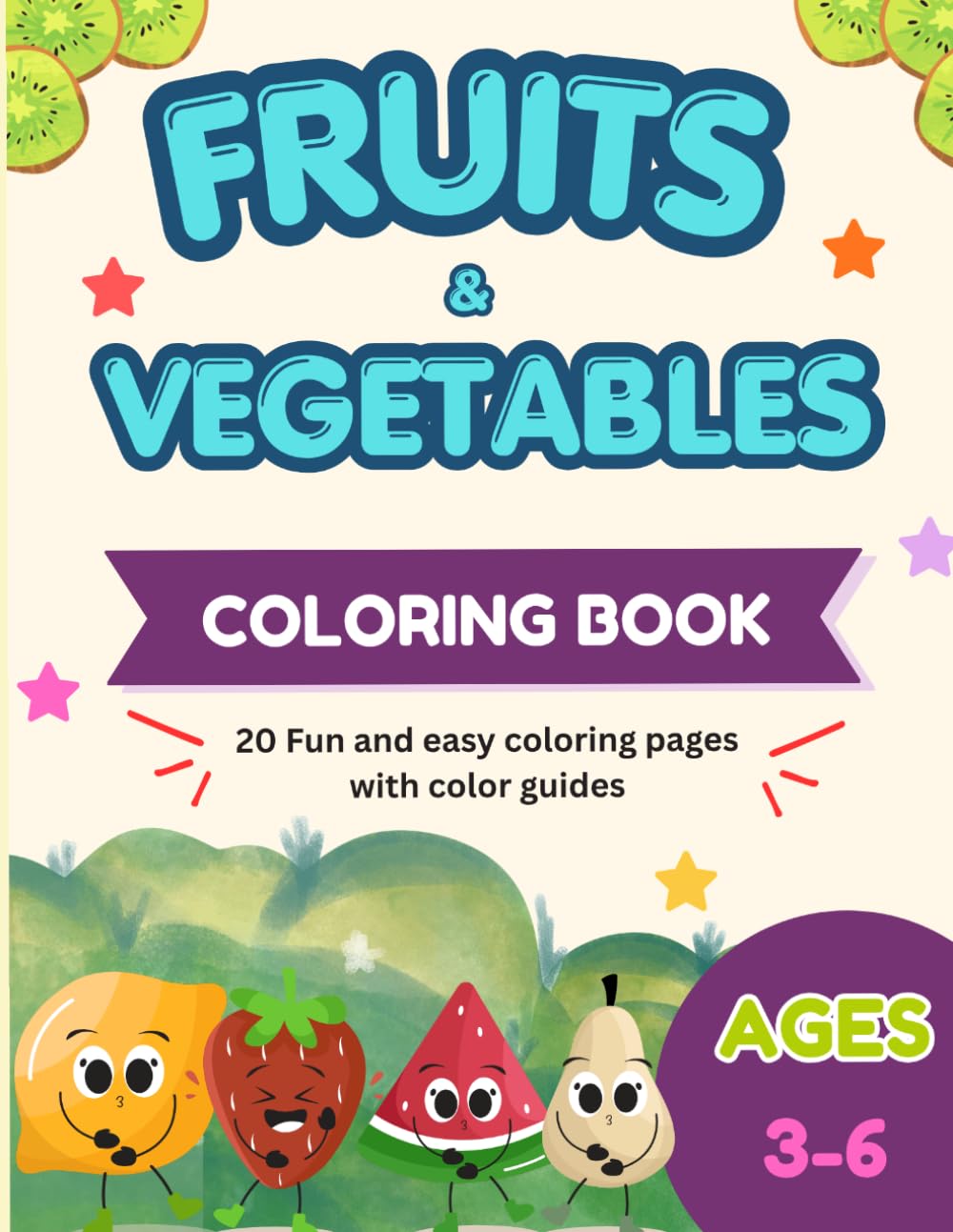 Fruits & Vegetables Coloring Book for Kids: 20 Fun & Easy Coloring Pages with Color Guides