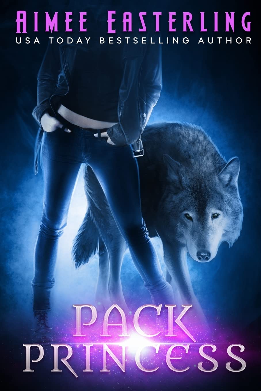 Pack Princess: A Fantastical Werewolf Adventure: Volume 2 (Wolf Rampant)