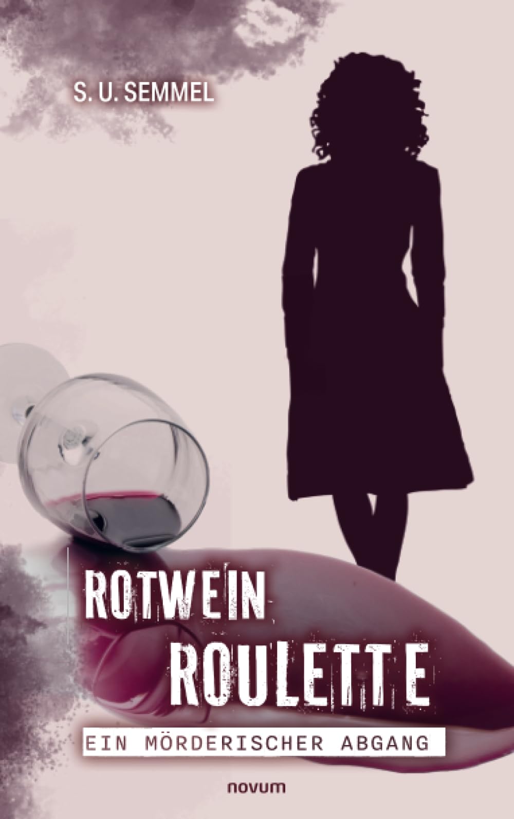 Rotwein-Roulette: ein mörderischer Abgang