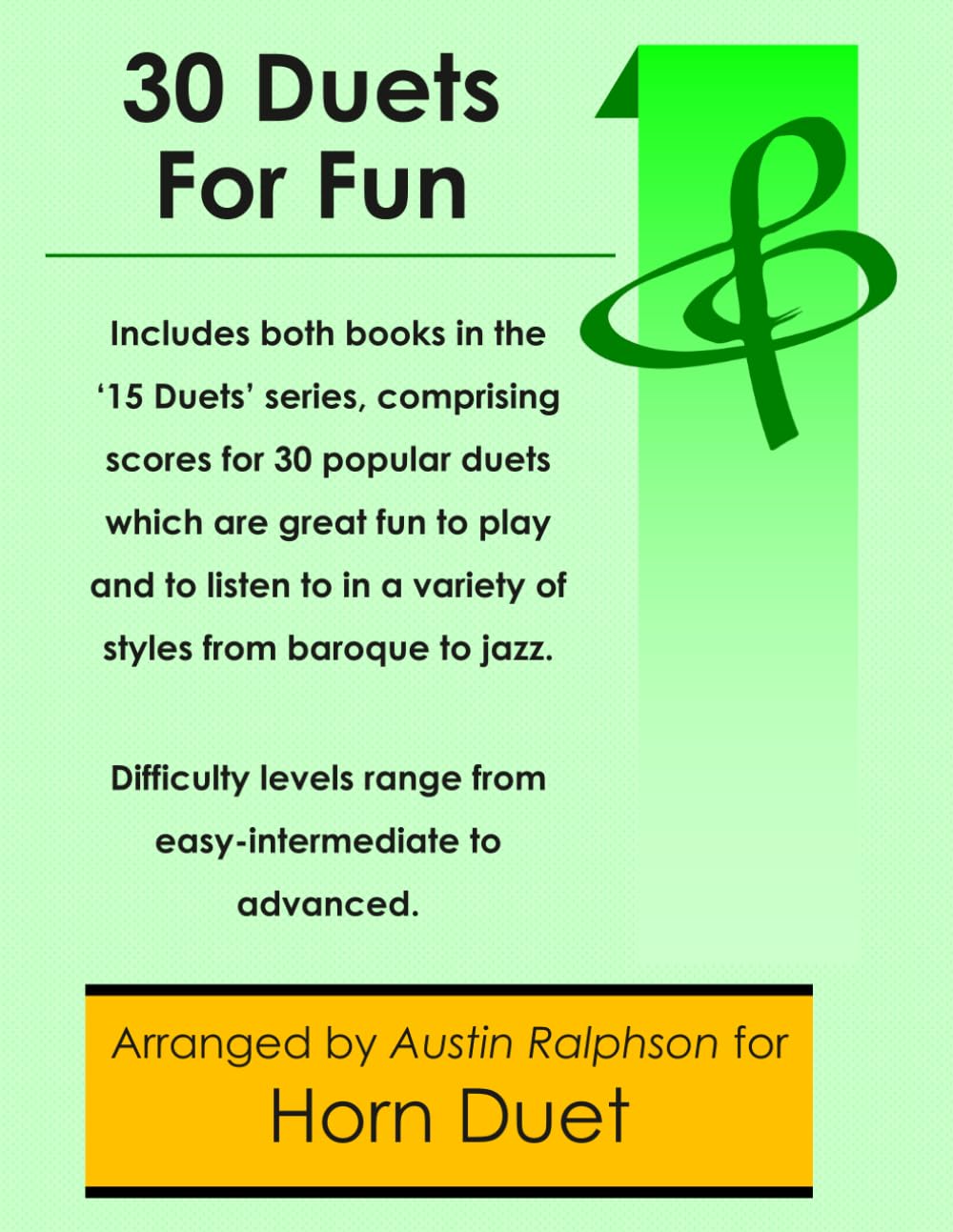 30 Horn Duets for Fun (popular classics volumes 1 and 2) - various levels (Brass solos, duets and ensembles)