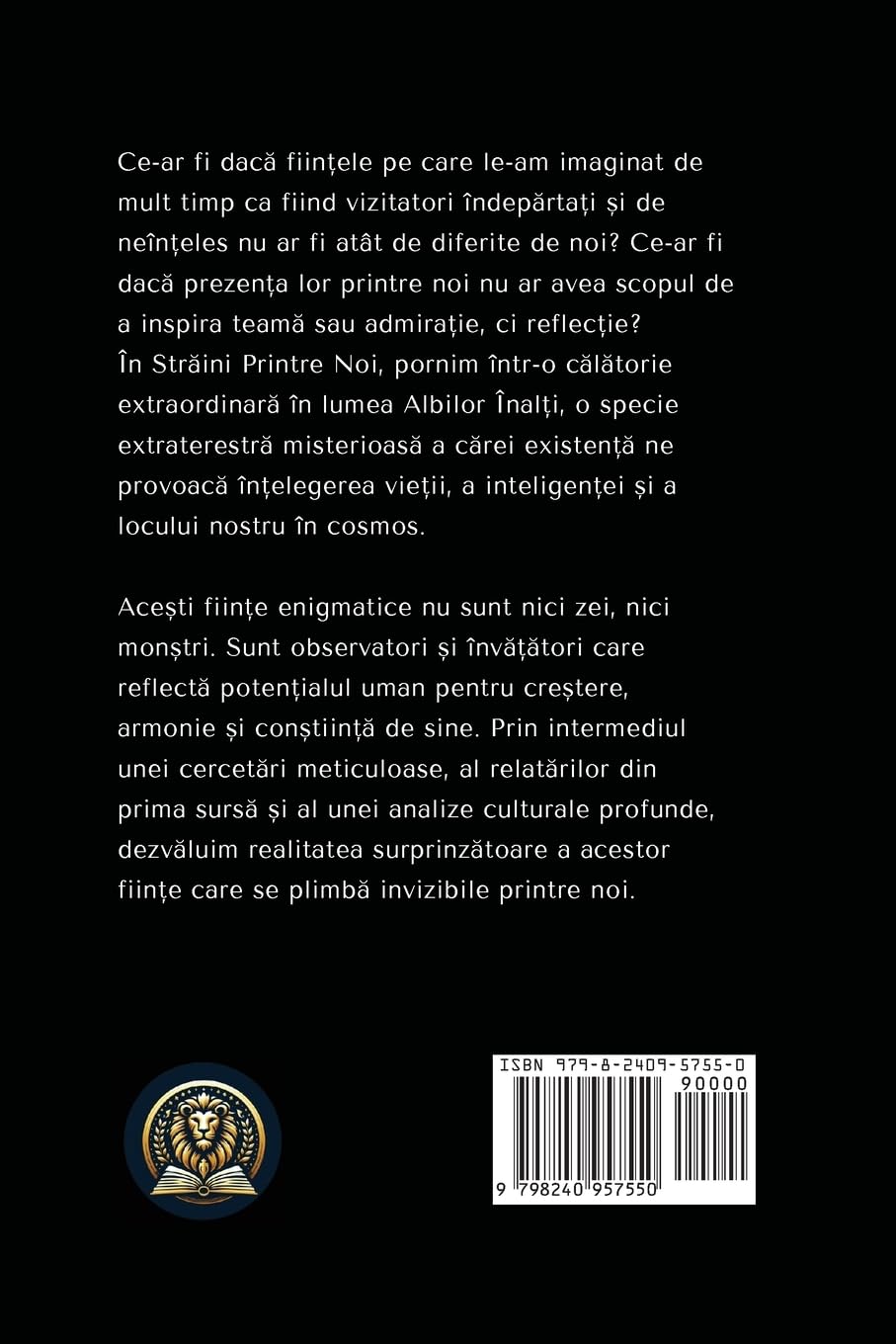 Str¿ini Printre Noi: Albi Înal¿i ¿i Oglindirea Umanit¿¿ii Noastre