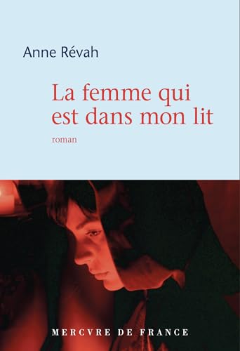 La femme qui est dans mon lit