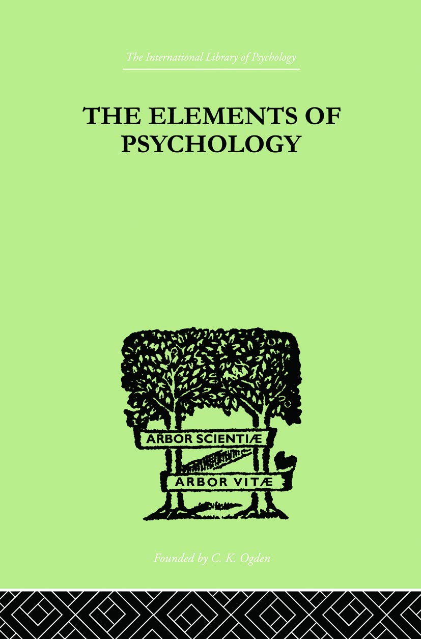 The Elements Of Psychology