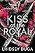 Kiss of the Royal