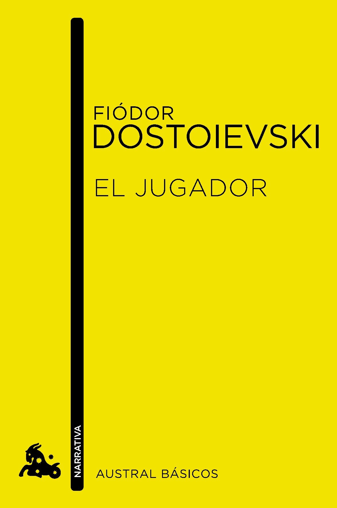 El jugador: De la memorias de un joven (Austral Básicos)