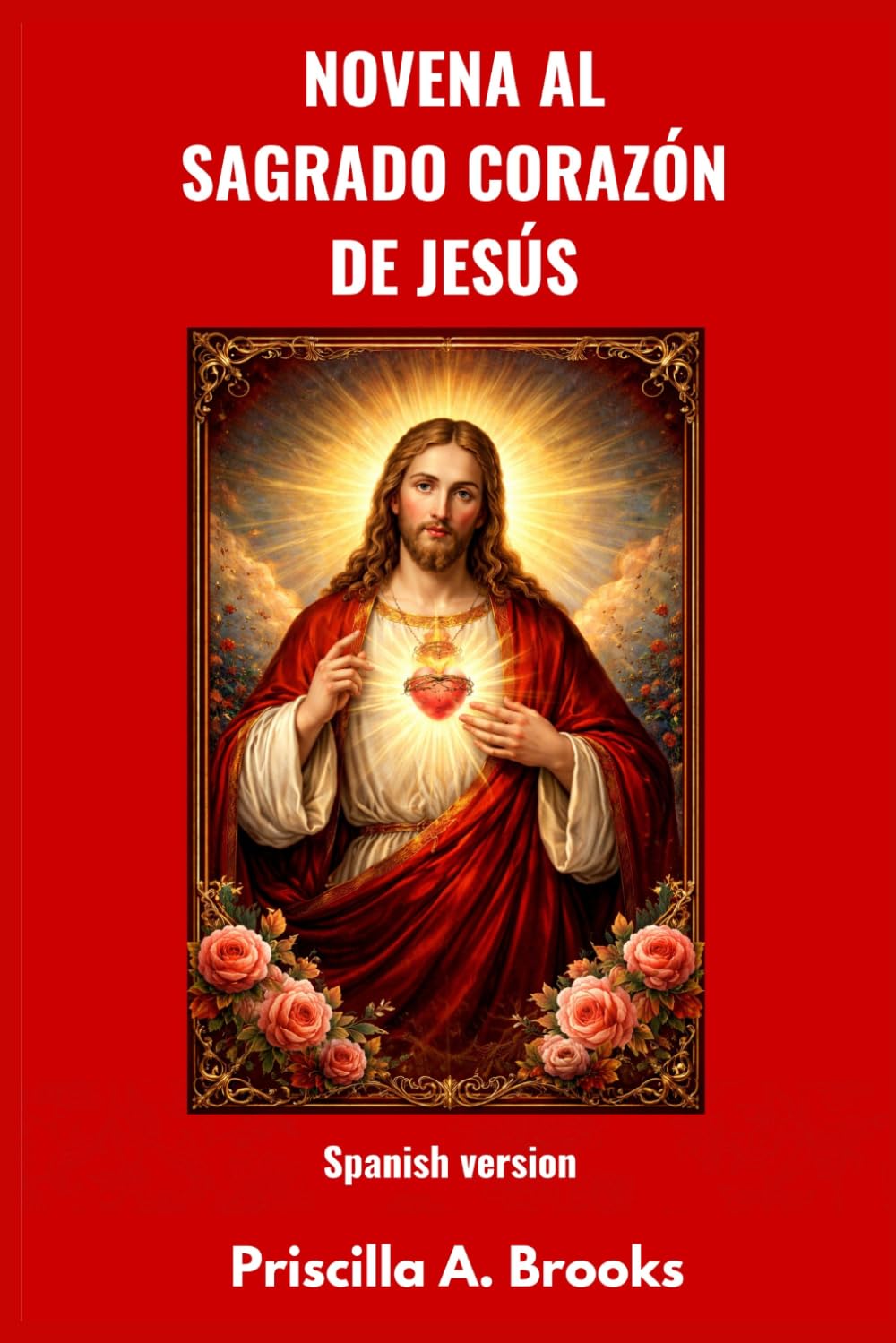 NOVENA AL SAGRADO CORAZÓN DE JESÚS