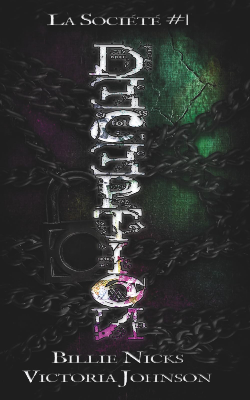 Deception: A Secret Society, Forbidden Relationship Thriller (La Société)