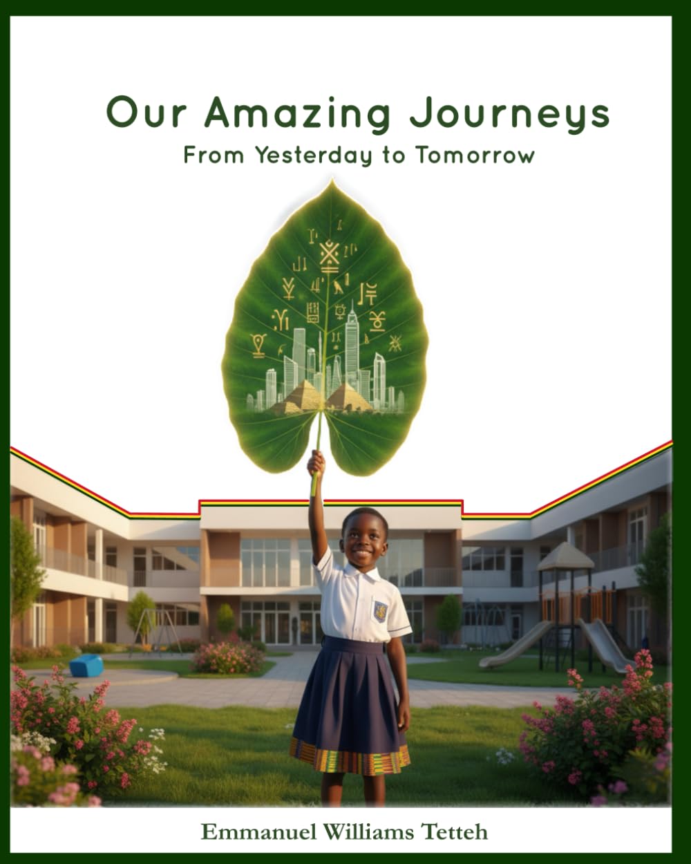 Our Amazing Journeys: From Yesterday to Tomorrow