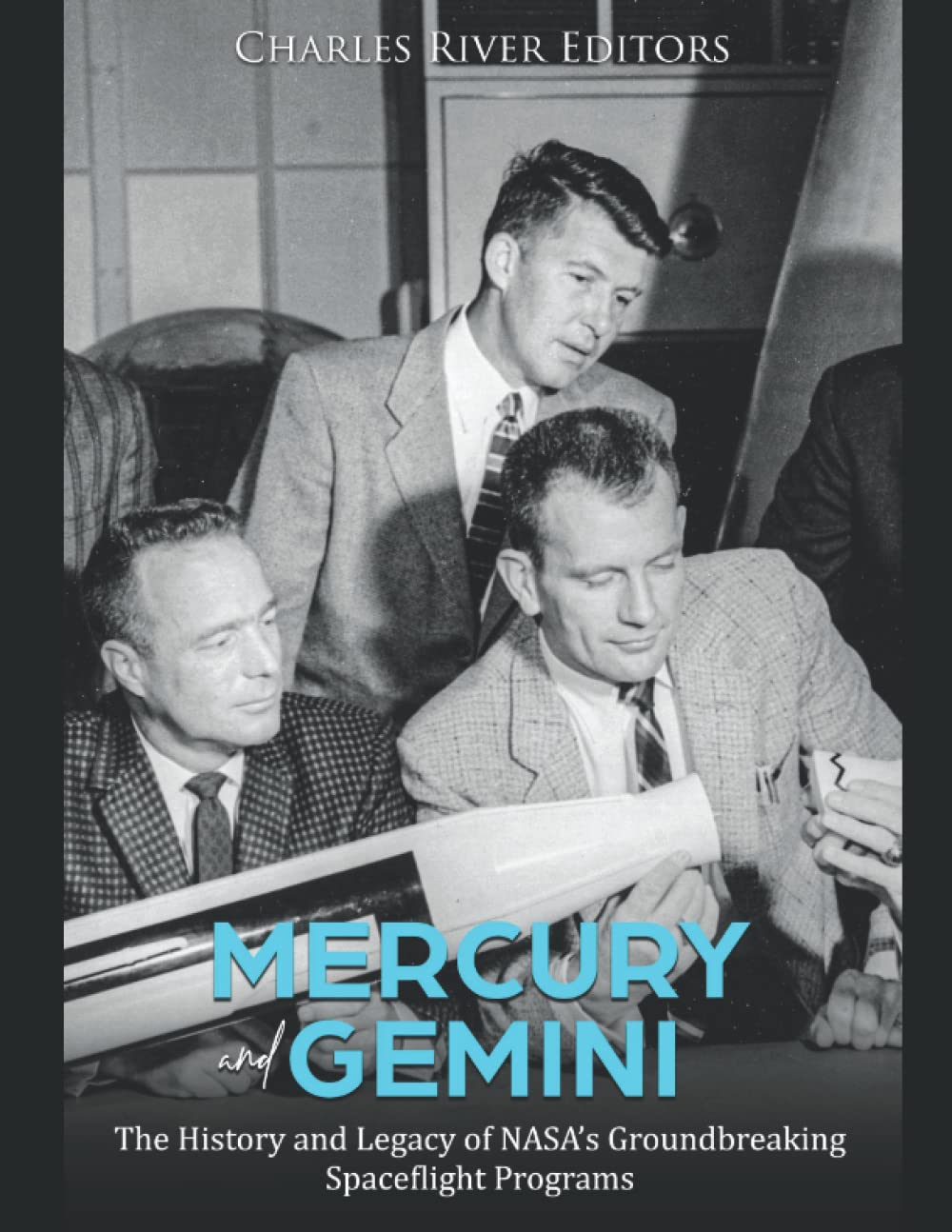 Mercury and Gemini: The History and Legacy of NASA’s Groundbreaking Spaceflight Programs