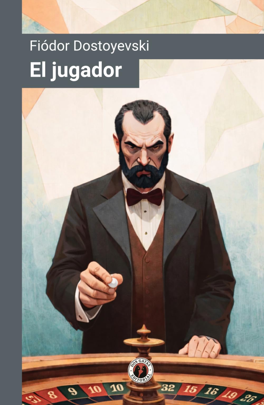 El jugador (Edición con prólogo)