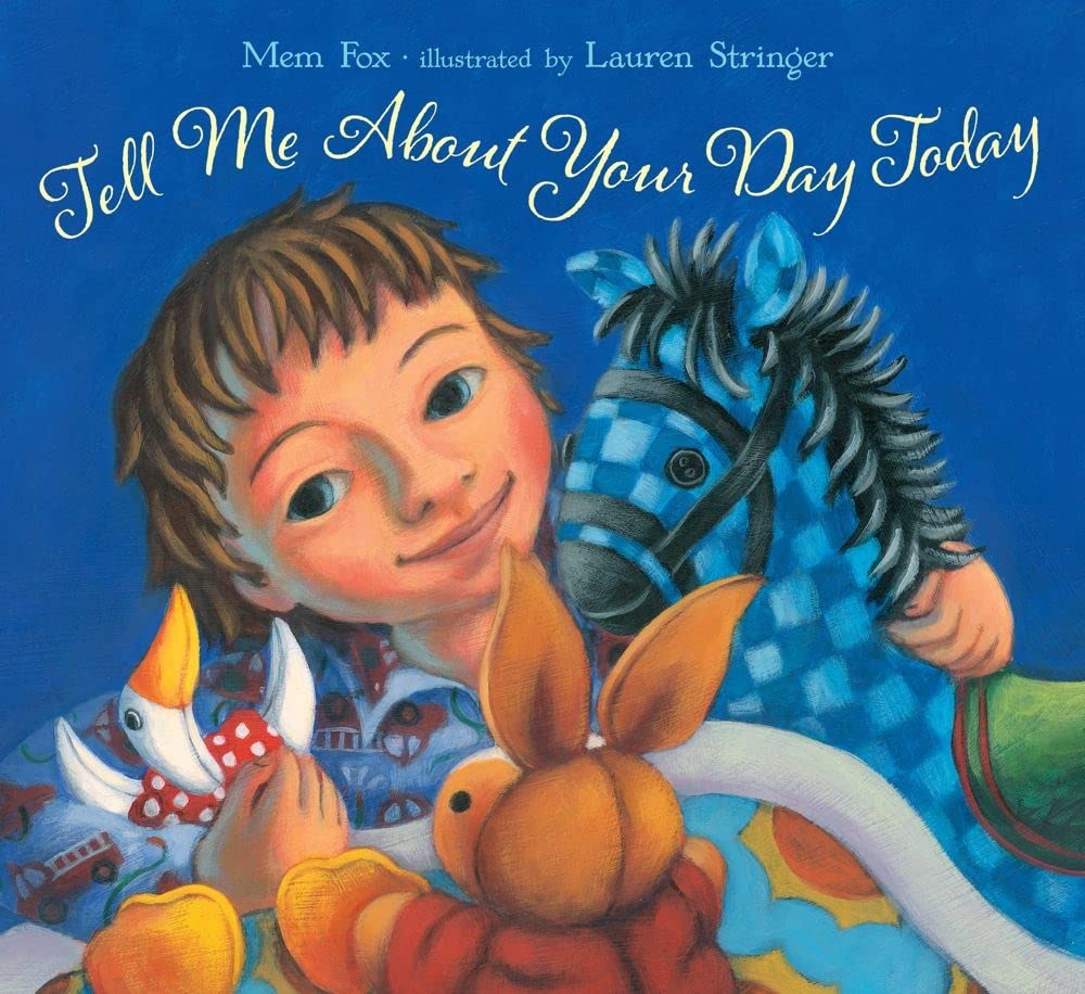 Tell Me About Your Day Today