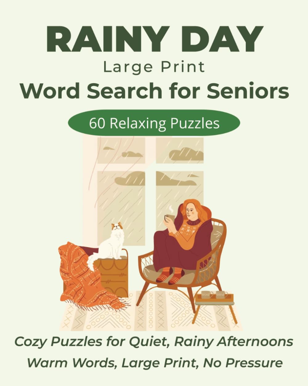 Rainy Day – Large Print Word Search for Seniors: 60 Cozy Puzzles for Quiet Rainy Afternoons