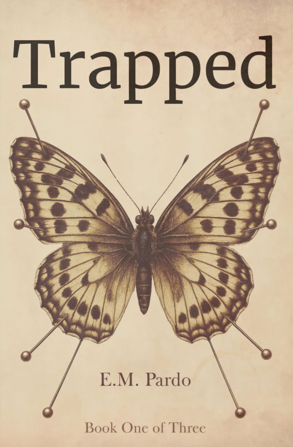 Trapped: Book One of Three in the I Will Possess Your Heart Trilogy: Book One of I Will Possess Your Heart Trilogy: 1