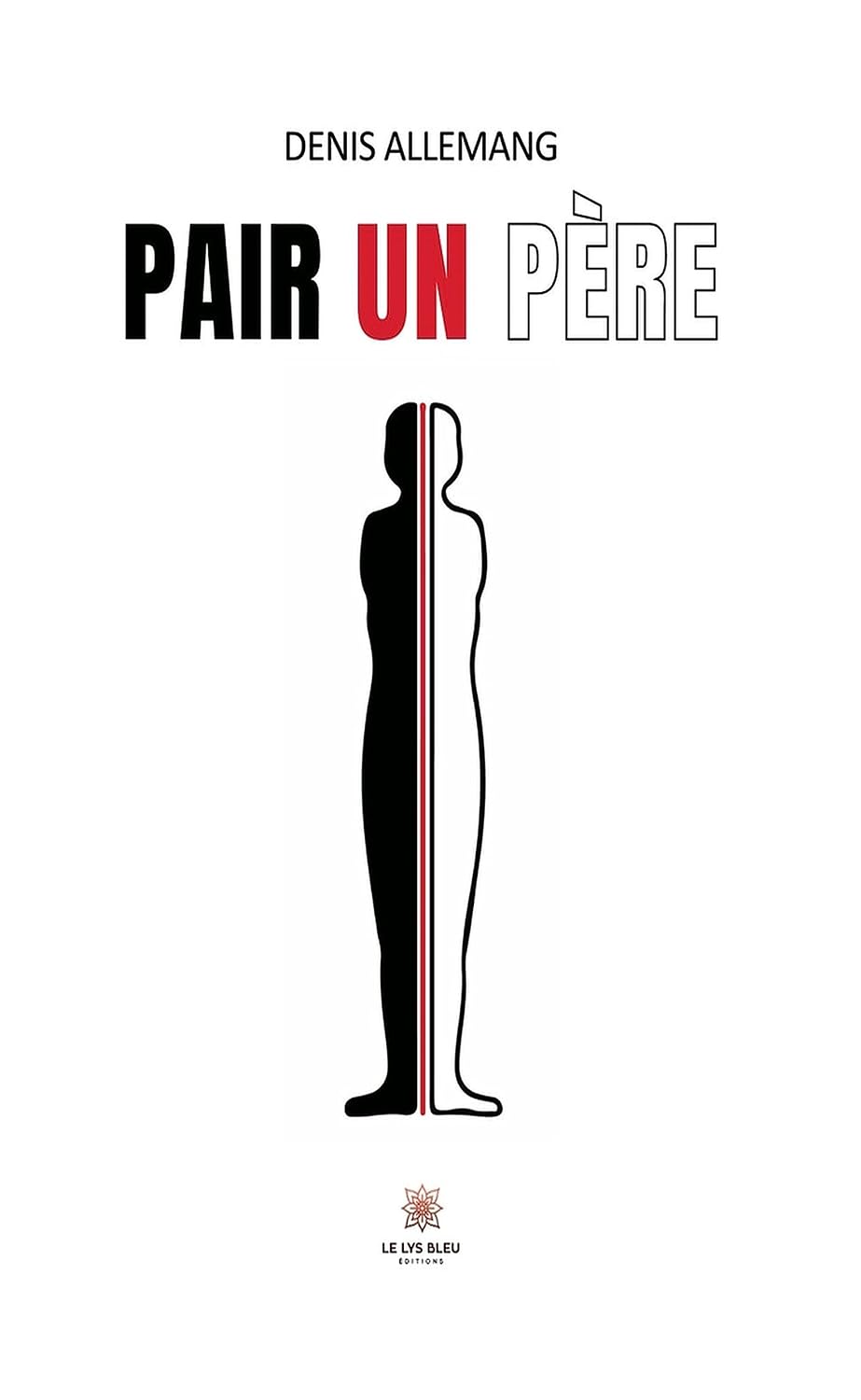 Pair un père (French Edition)