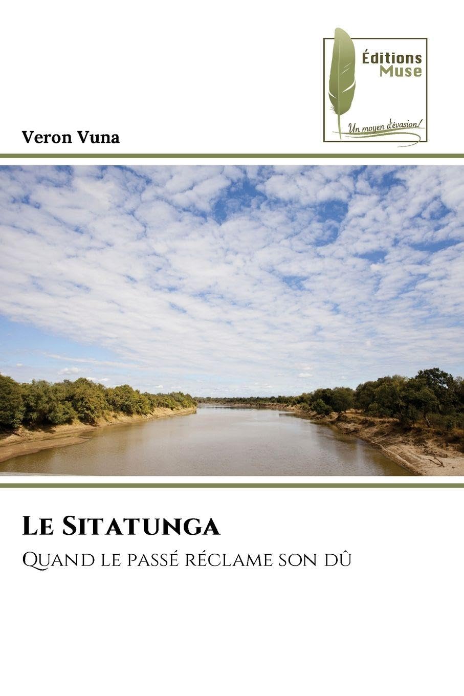 Le Sitatunga: Quand le passé réclame son dû