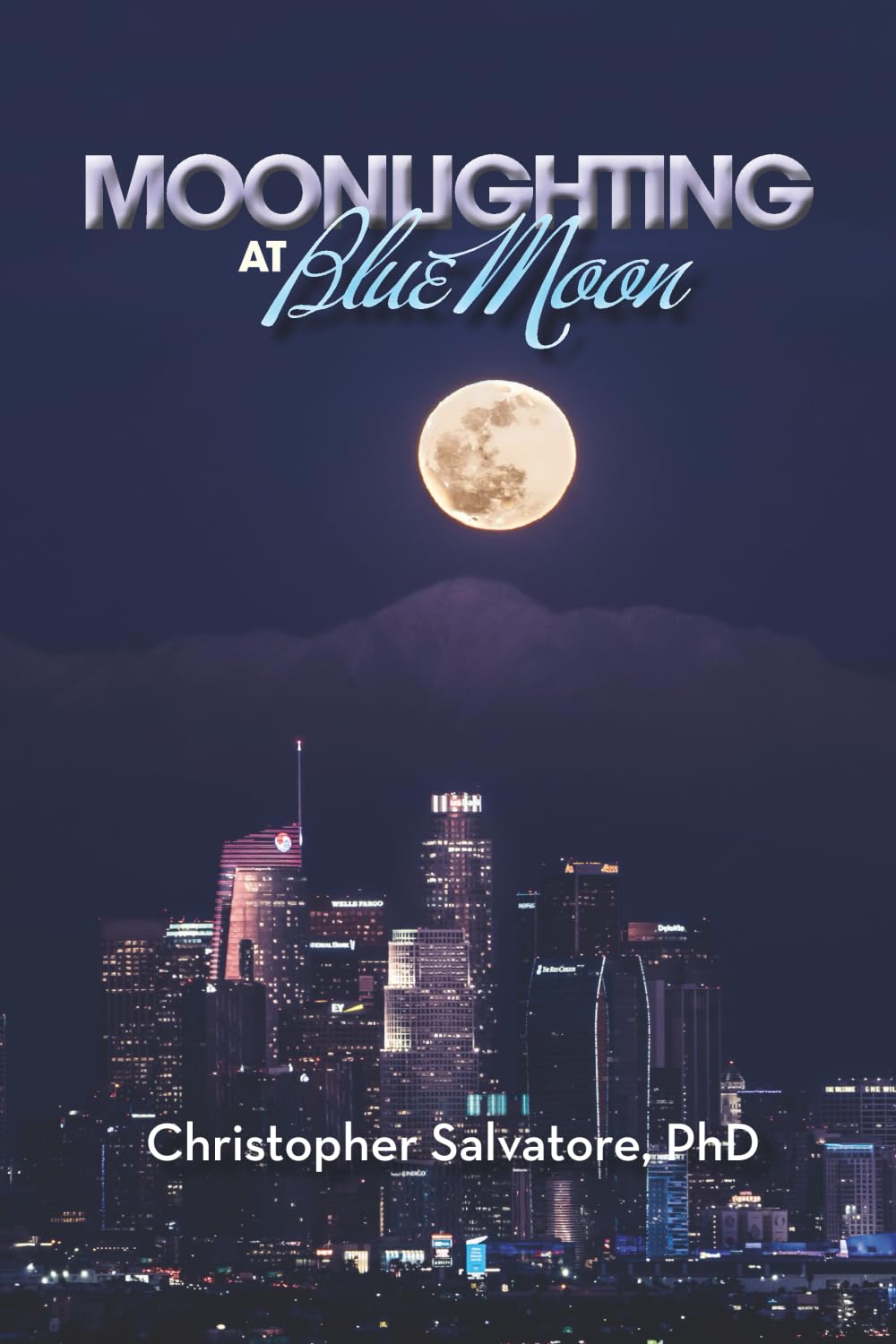 Moonlighting at Blue Moon