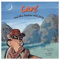Carl and the Shadow Hill Gang 0985690305 Book Cover