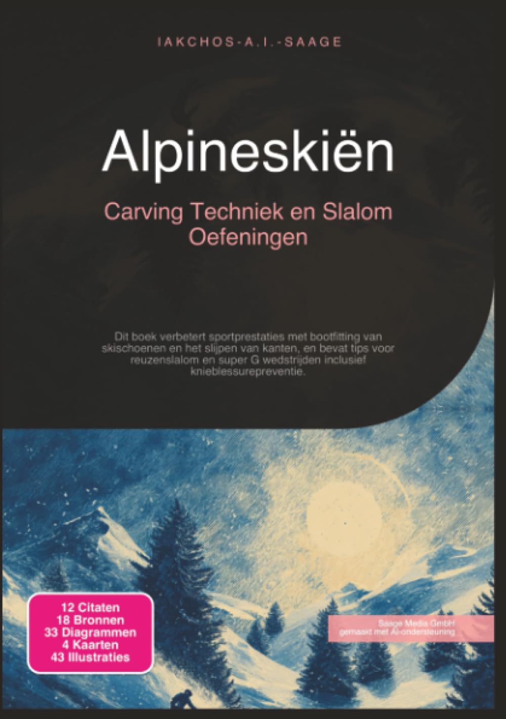 Alpineskiën: Carving Techniek en Slalom Oefeningen (Sport)
