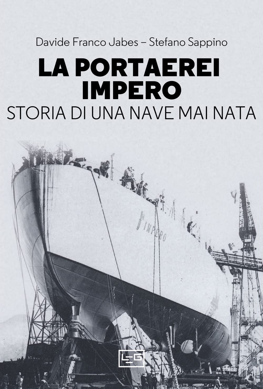 La Portaerei Impero. Storia Di Una Nave Mai Nata - 4