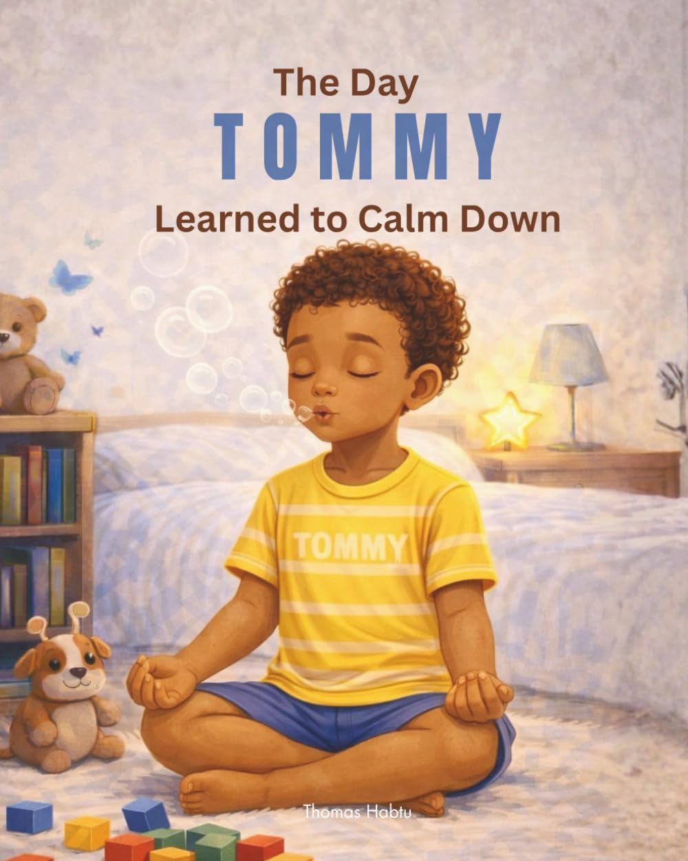 The day Tommy learned to calm down