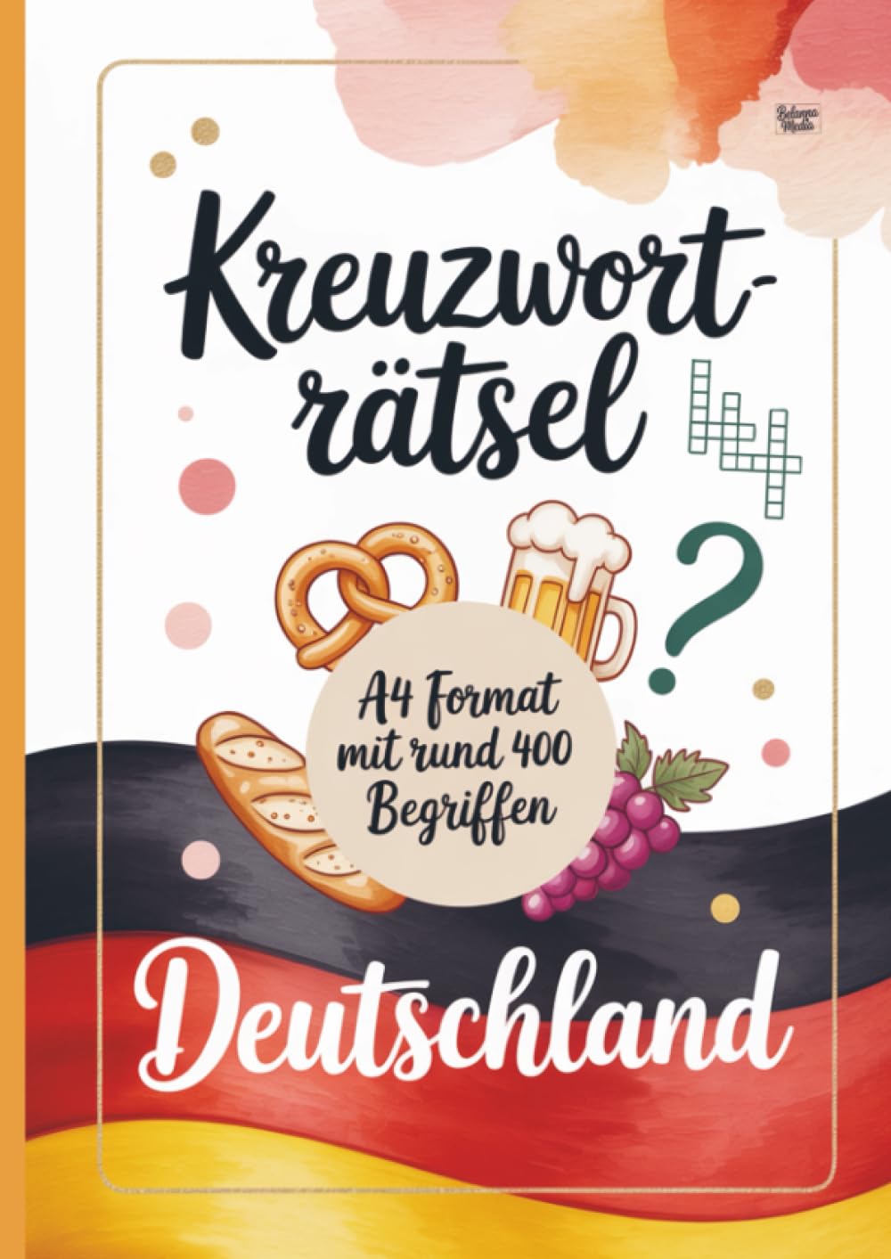 Kreuzworträtsel Deutschland: A4 Format mit rund 400 Begriffen