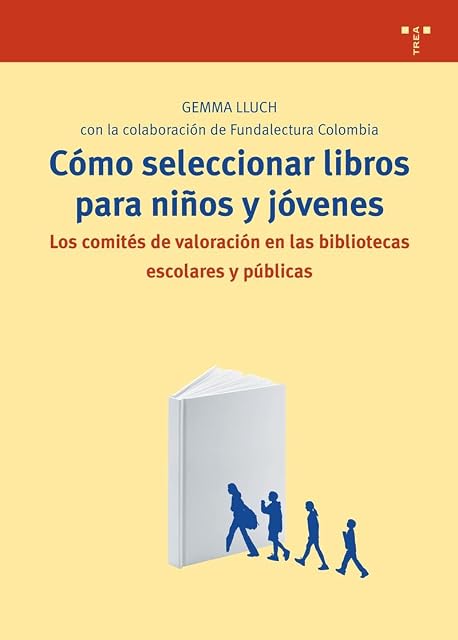 Portada de Como Seleccionar Libros para Niños y Jovenes: Los Comites de Valo Raci