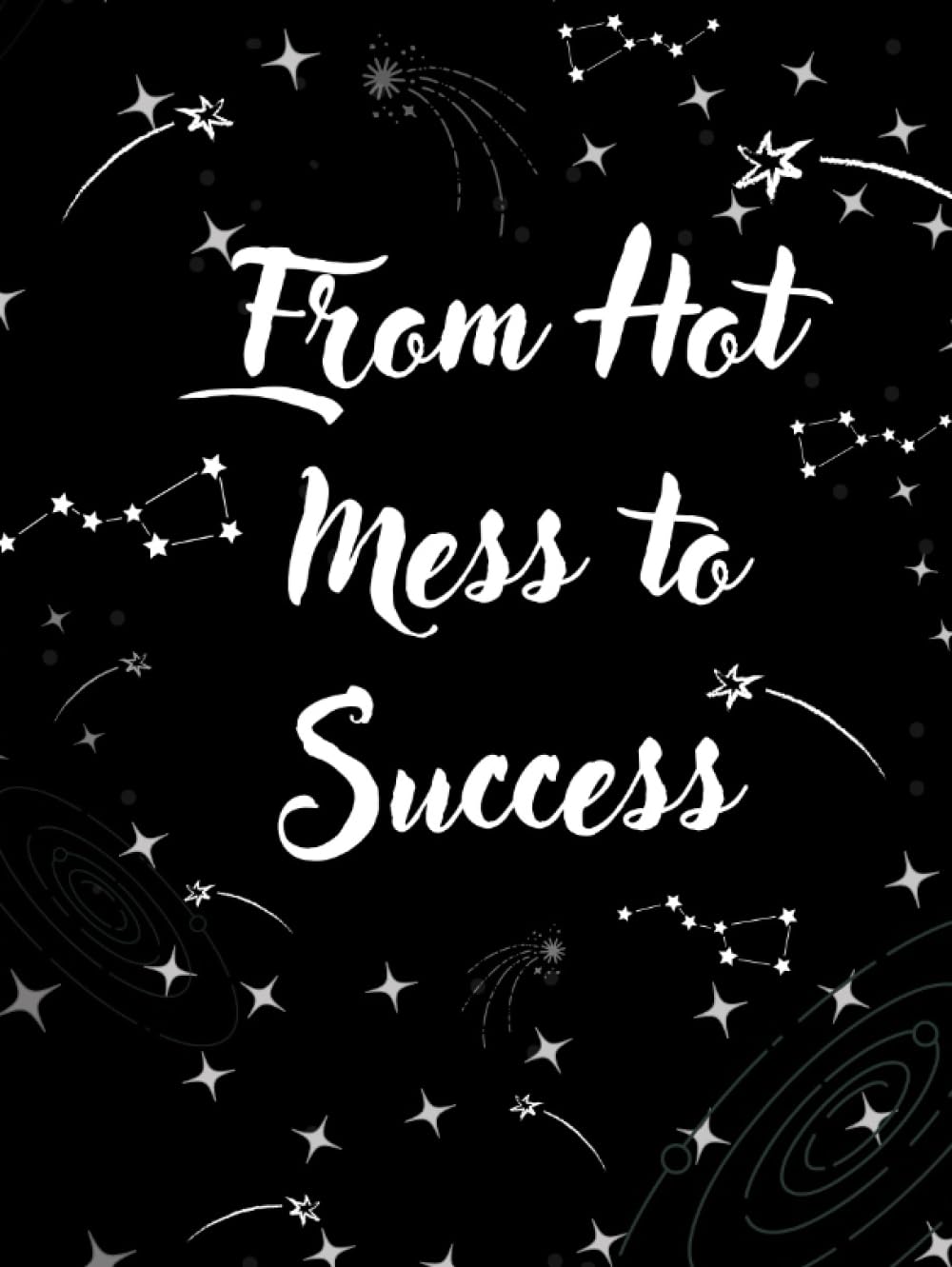 From Hot Mess To Success- Sassy & Sarcastic Planner (Planners)