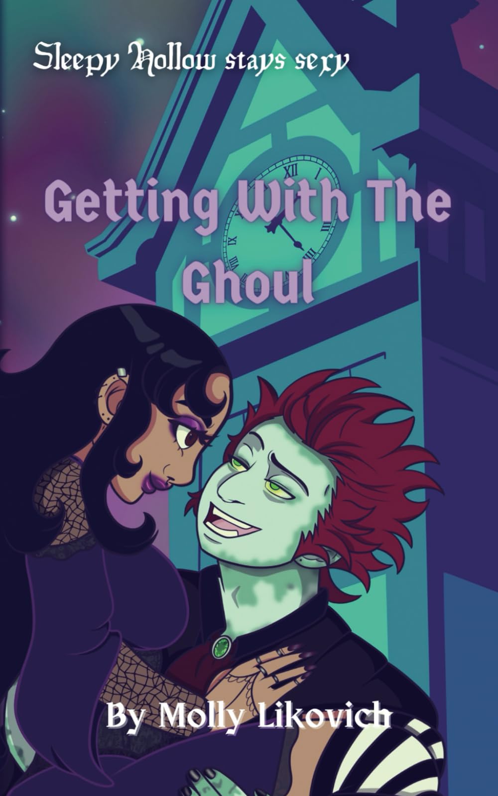 Getting With The Ghoul: A Monster Romance: 2 (Sexy Sleepy Hollow)