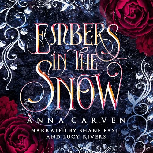 Embers in the Snow by Anna Carven episode artwork