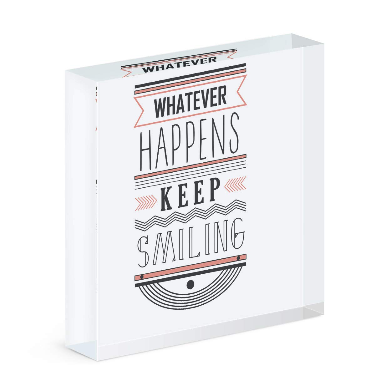 Gift Base Whatever Happens Keep Smiling Quote Acrylic Block Photo Frame