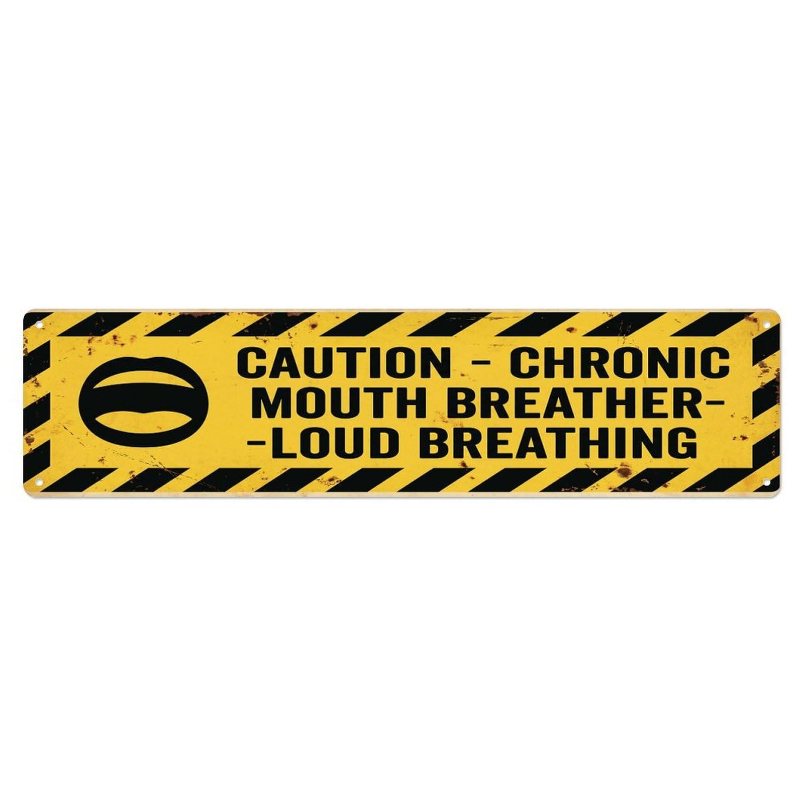 Olhnbad 4X16inch(10X40cm) Vintage Funny Caution Chronic Mouth Breather Warning Metal Tin Sign