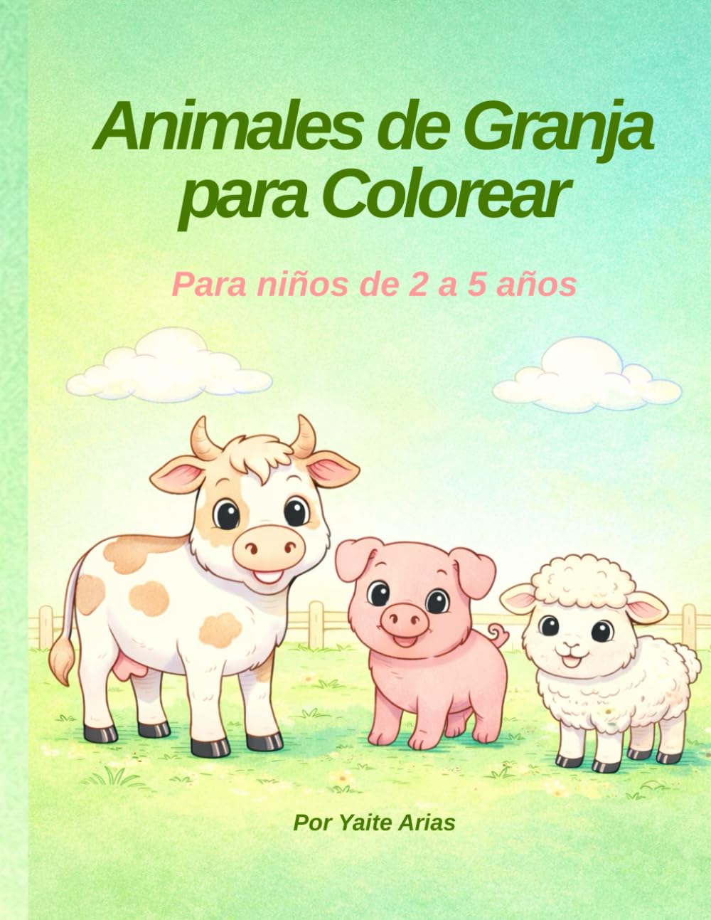 Animales de Granja para Colorear: Para niños de 2 a 5 años
