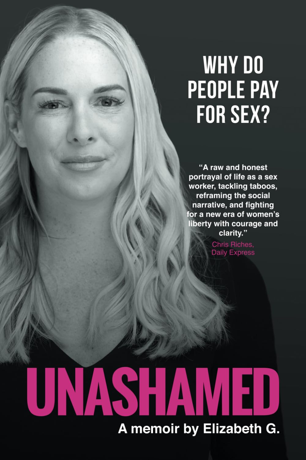 Unashamed: Why do people pay for sex?