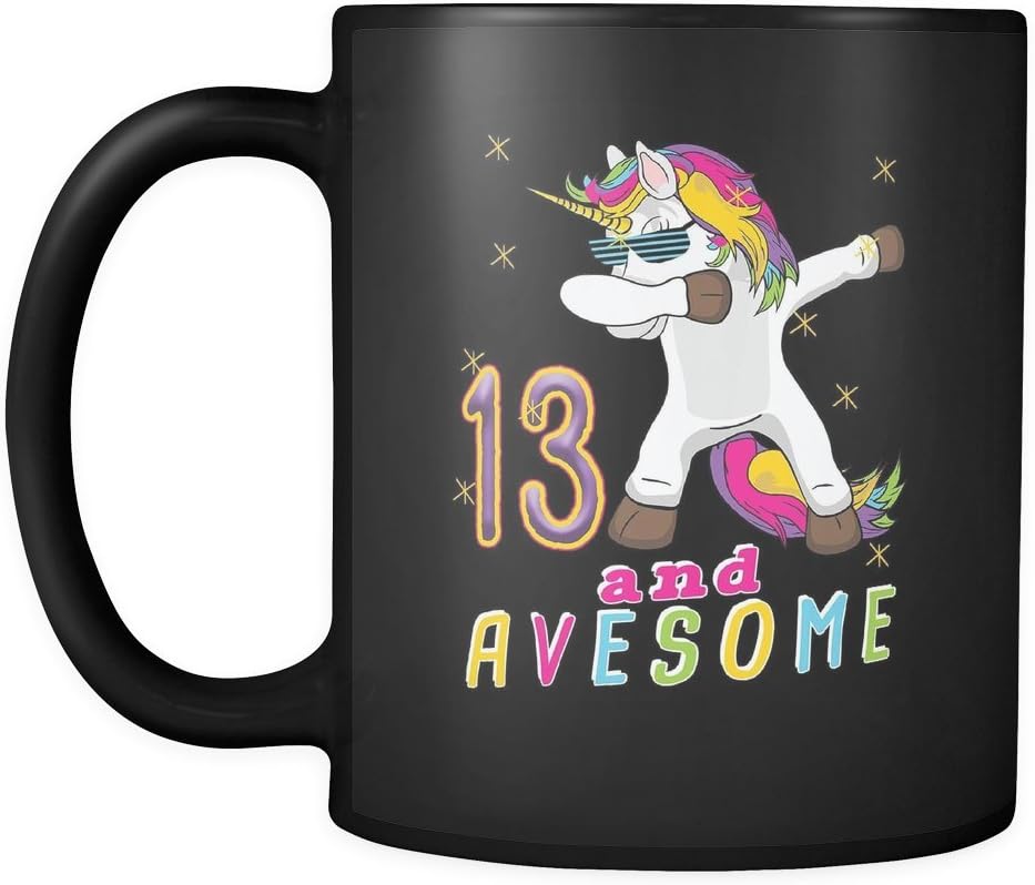 Dabbing Unicorn - 13th Birthday 11oz Funny Black Coffee Mug - gift for kids Thirteen and Avesome - Women Men Friends Gift - Both Sides Printed (Distressed)