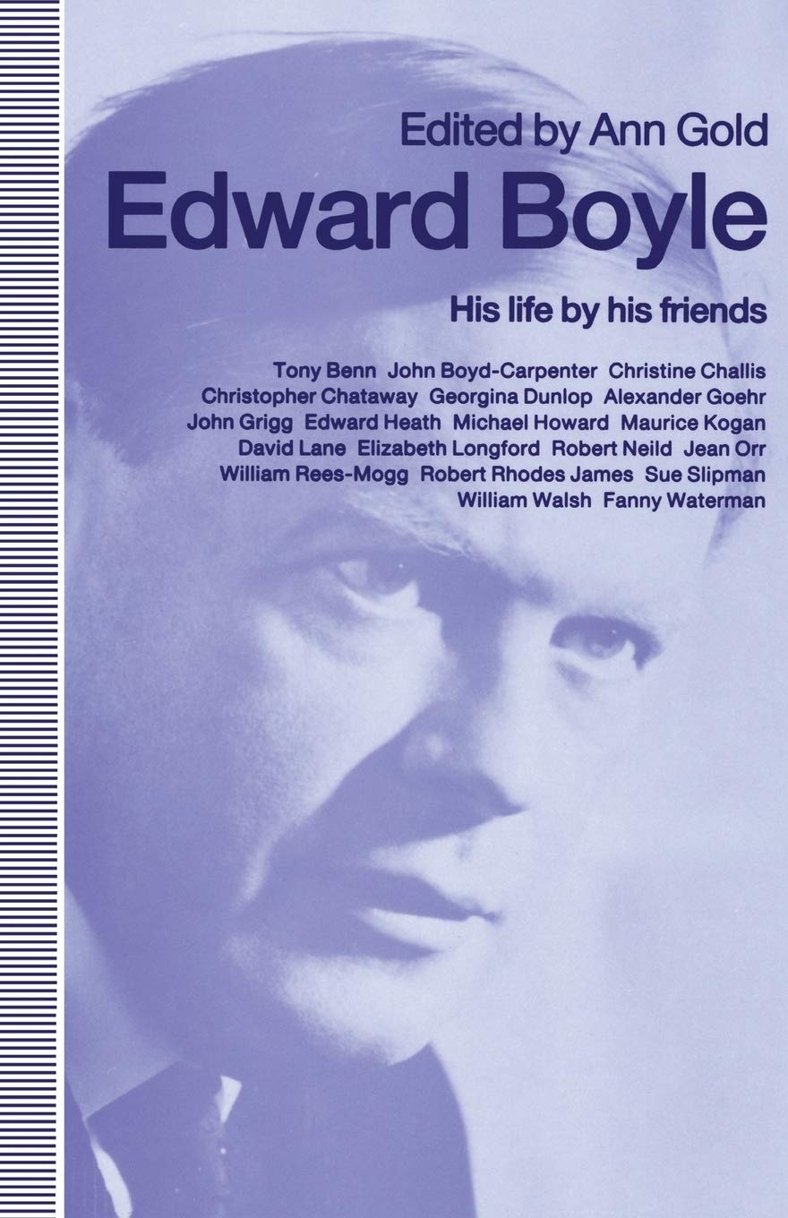 Edward Boyle: His life by his friends