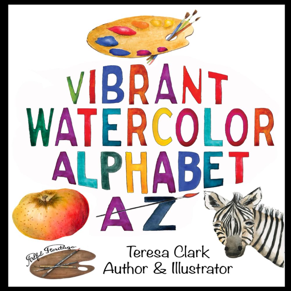Vibrant Watercolor Alphabet Book: Bringing Letters to Life with Color and Creativity