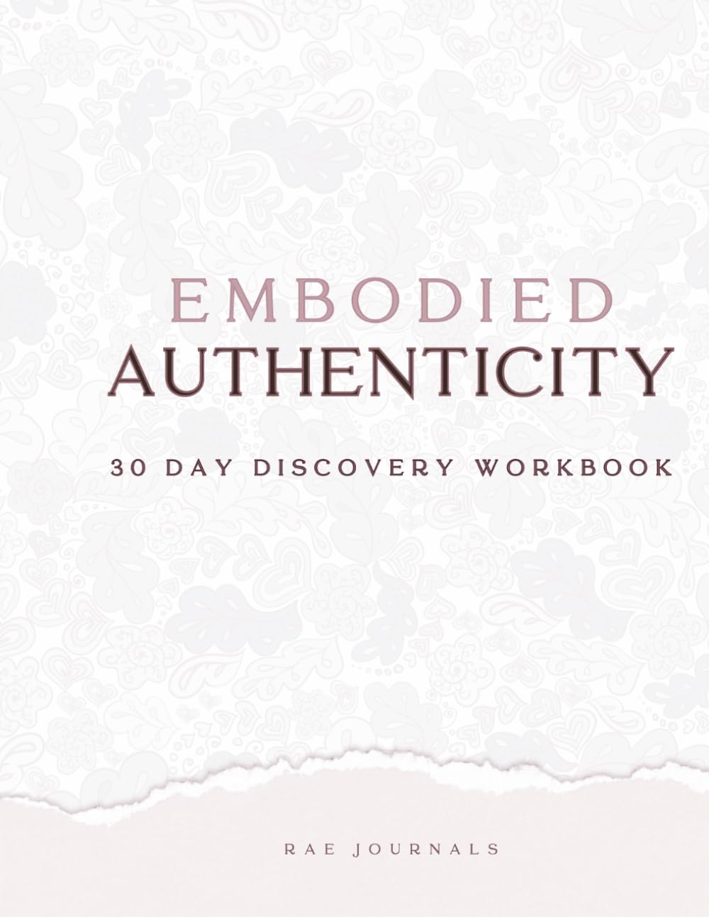 Embodied Authenticity: 30 Days to Presence & Power