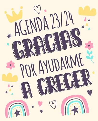 Gracias Por Ayudarme A Crecer: Agenda maestra 2023 2024, Regalos para profes infantil original,Planificador y organizador para Profesor Escolar Mensual y Semana,práctica, útil e impresionante