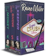 A Vegas Crush Collection #2: Hockey Love Stories: Puck Money, Smokeshow, The Keeper (Vegas Crush Collections)