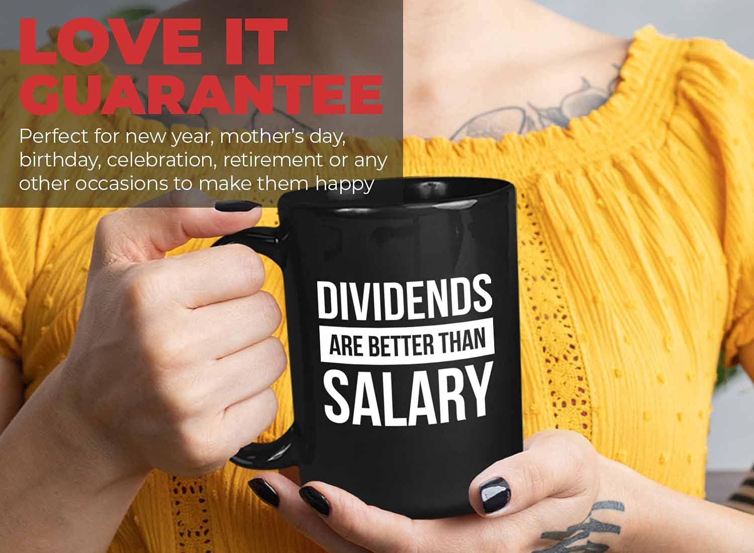 Bubble Hugs Stock Trader Coffee Mug - Dividends Are Better Than - Stock Market Traders Brokers Financial Adviser Trading Investor 15oz Black