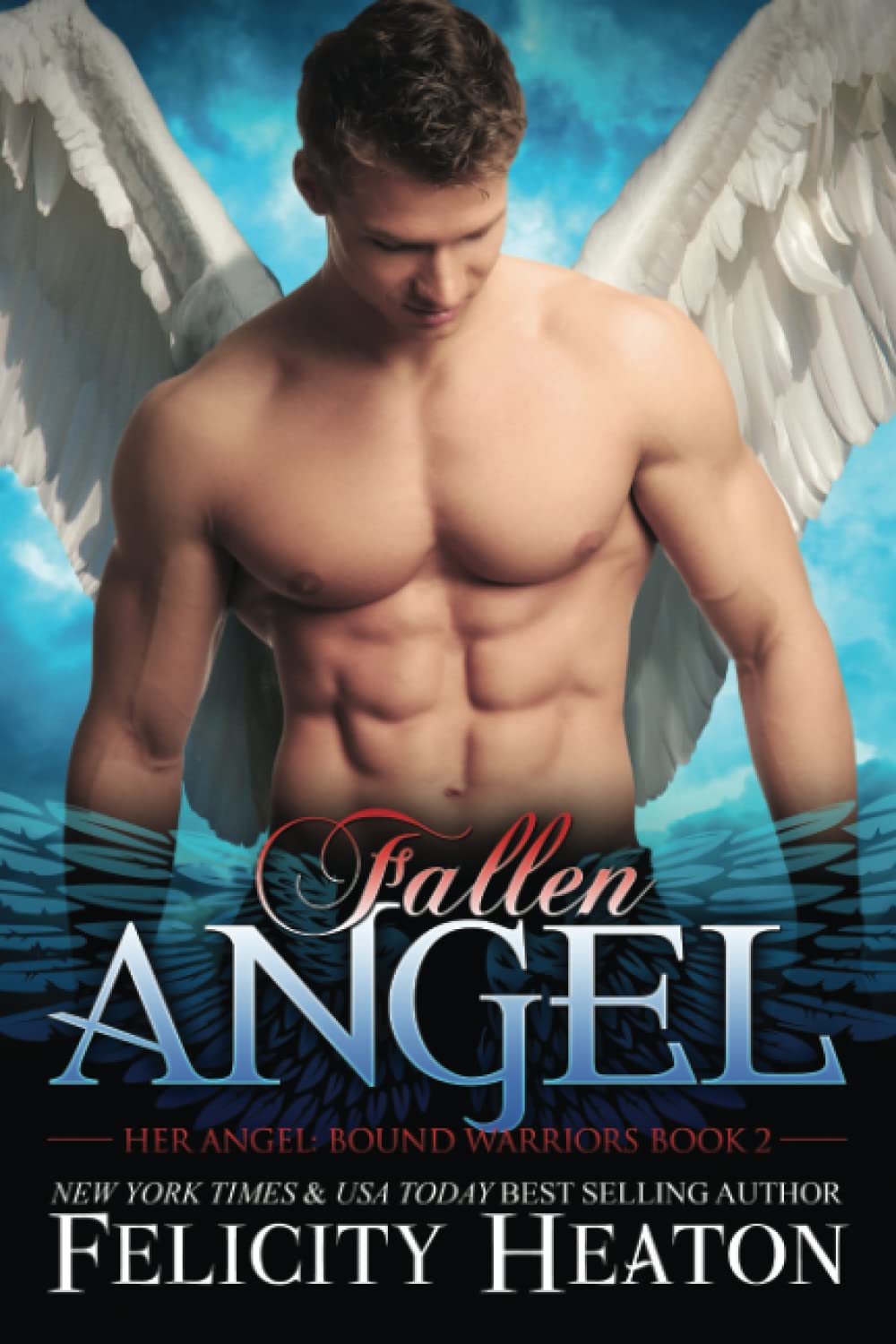 Fallen Angel: 2 (Her Angel: Bound Warriors)