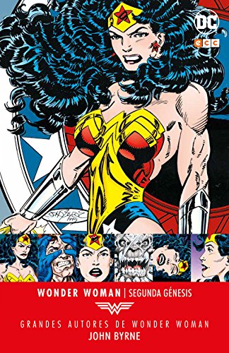 Portada de Grandes autores Wonder Woman: John Byrne - Segunda génesis
