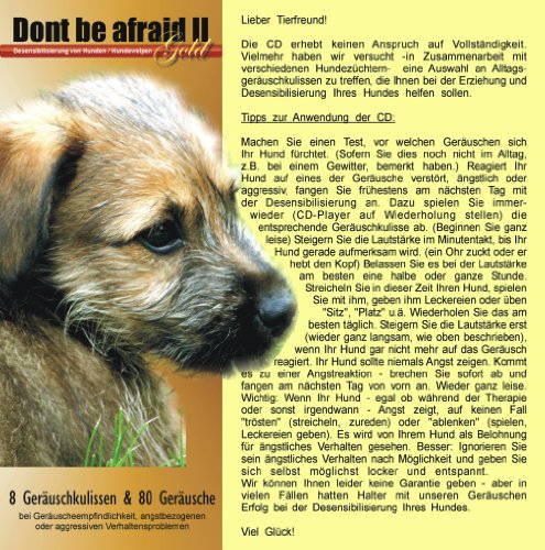Unbekannt CD Dont be afraid 2 Gold - Desensibilisierung von Hunden/Hundewelpen/Katzen/Pferde 88 Geräusche - Gewitter Feuerwerk u.a.