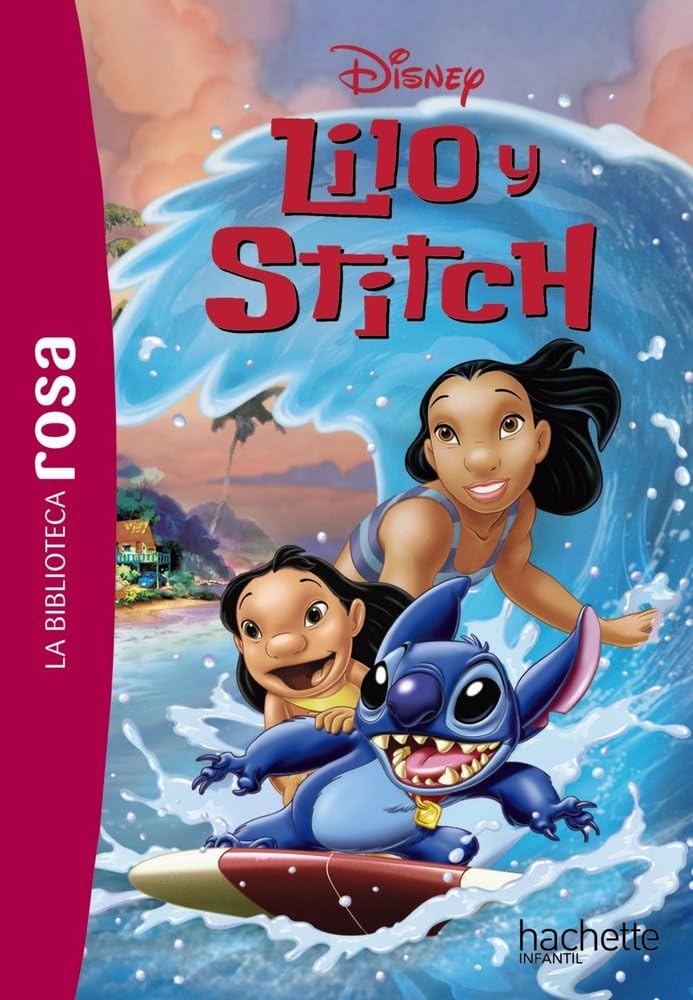 La biblioteca rosa. Lilo y Stitch (Hachette INFANTIL)