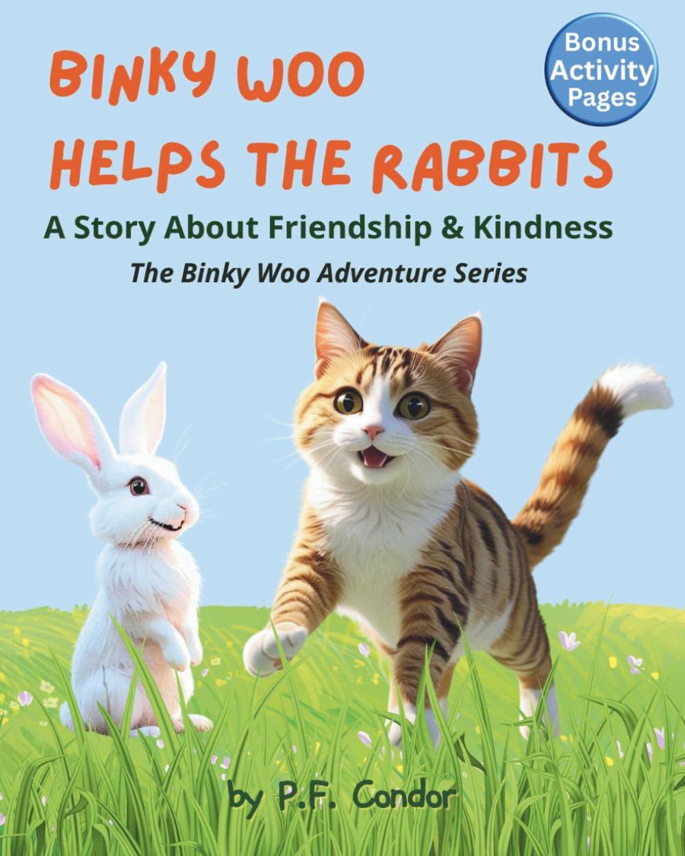 Binky Woo Helps the Rabbits: A Fully Illustrated Story About Friendship and Helping Others