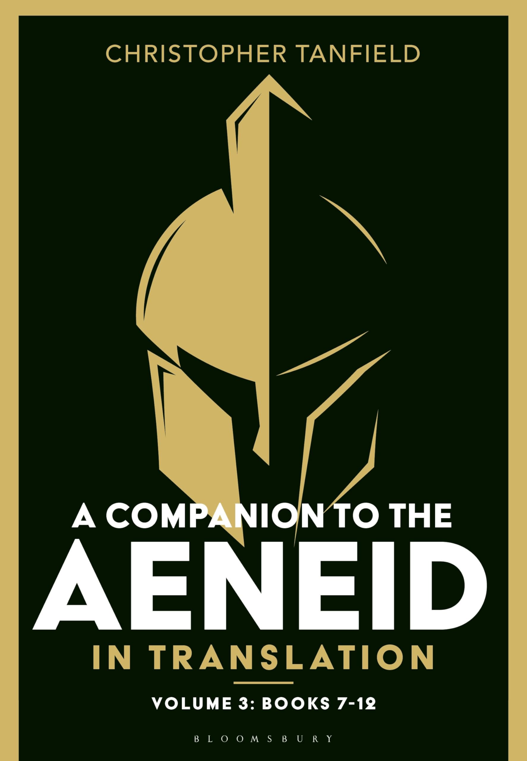 A Companion to the Aeneid in Translation: Volume 3: Books 7-12 (Companion to the Aeneid in Translation, 3)