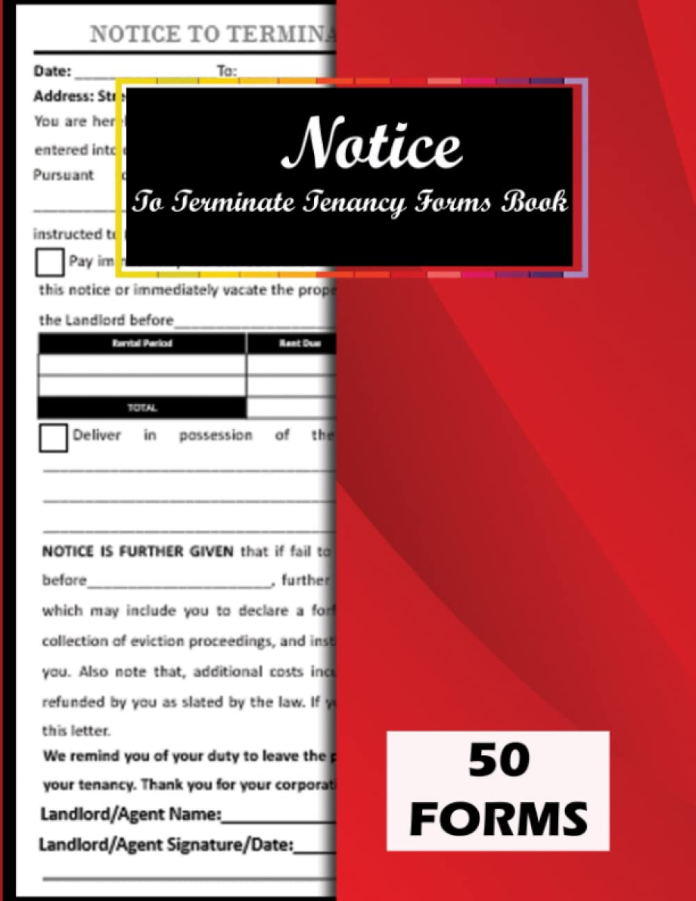 Notice To Terminate Tenancy Forms Book: 50 Forms | Landlord Notice For Tenant To Vacate For Various Reasons. Real Estate Agent Forms. Notice To Pay Rent Or Quit