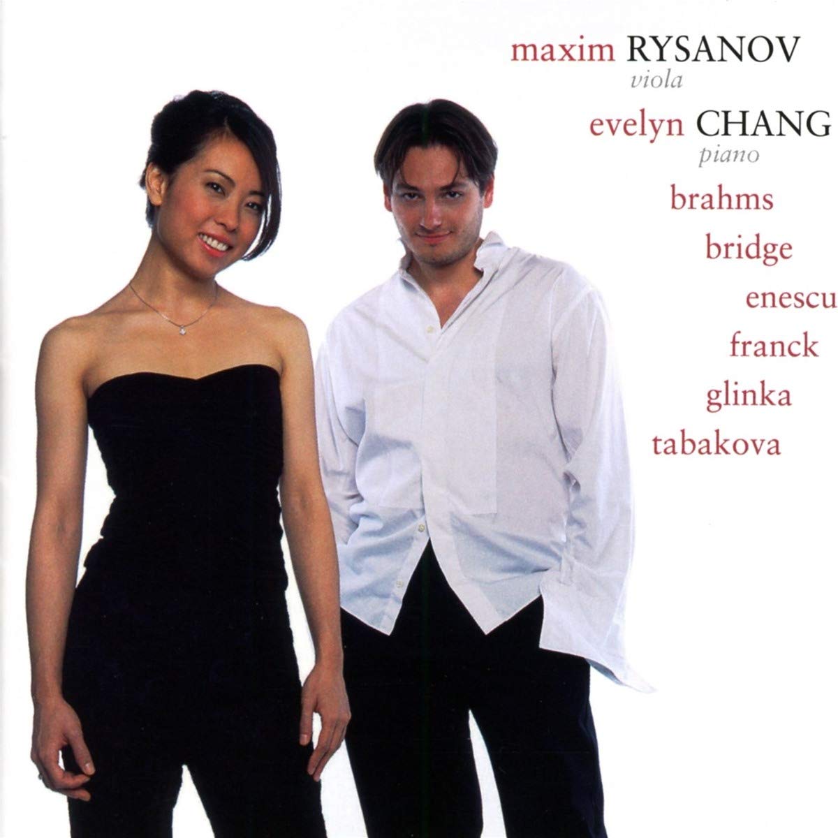 Chamber Works by Brahms, Bridge, Enescu, Franck, Glinka, Tabakova